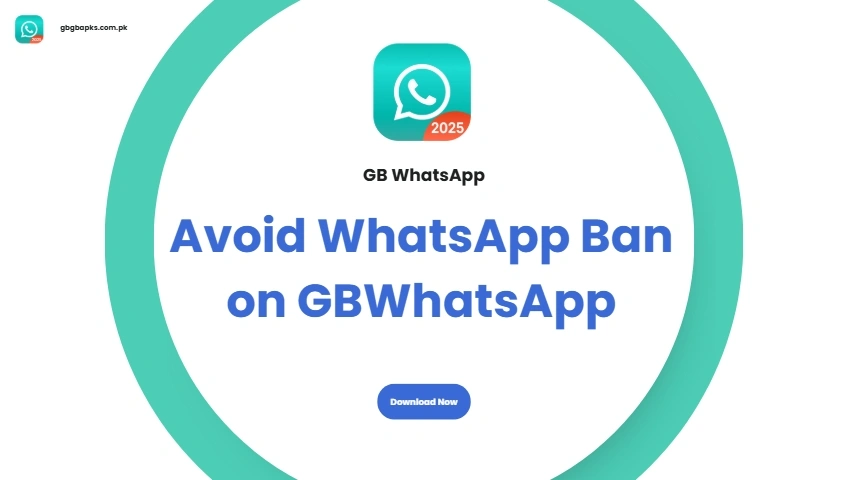 Avoid WhatsApp Ban on GBWhatsApp
